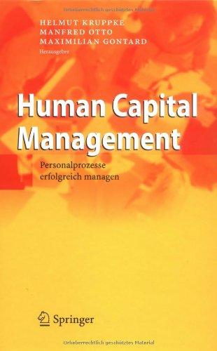 Human Capital Management: Personalprozesse erfolgreich managen