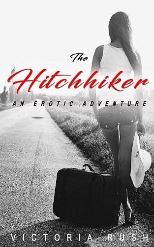 The Hitchhiker: An Erotic Adventure (Jade's Erotic Adventures, Band 24)