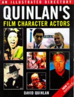 Quinlan's Illustrated Directory of Film Character Actors