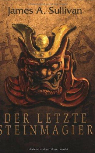 Der letzte Steinmagier: Roman