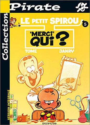 Le petit spirou n05 merci qui ? broche (Fonds)