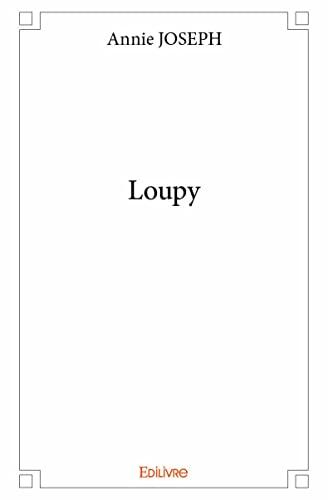 Loupy