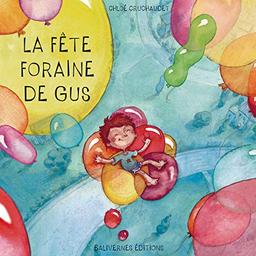 La fête foraine de Gus