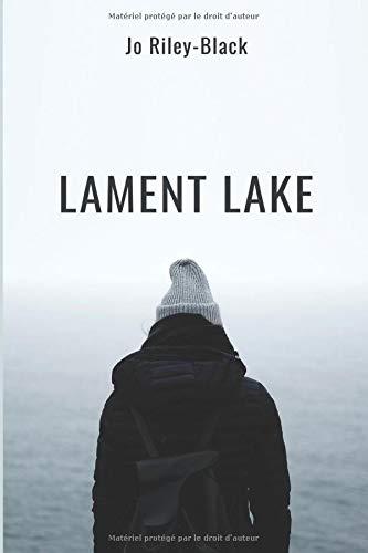 LAMENT LAKE