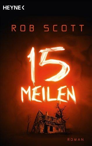 15 Meilen: Roman