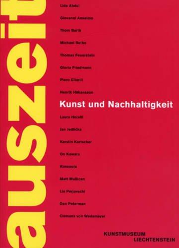 Auszeit: Kunst und Nachhaltigkeit: Art and Sustainability