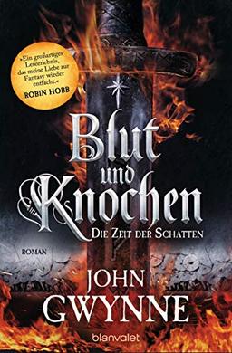 Die Zeit der Schatten - Blut und Knochen 1: Roman