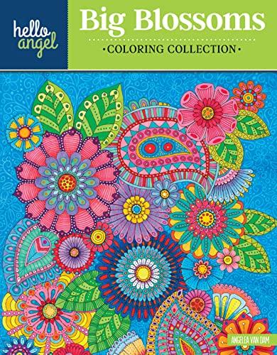 Hello Angel Big Beautiful Blossoms Coloring Collection (Hello Angel Coloring Collection)