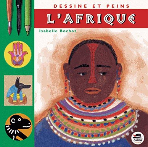 Dessine et peins l'Afrique