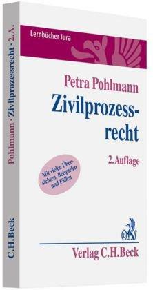 Zivilprozessrecht: Rechtsstand: voraussichtlich September 2010