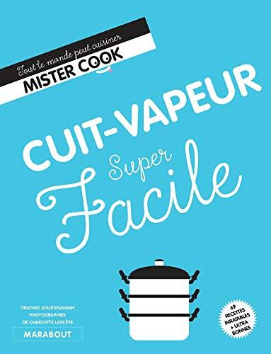 Cuit-vapeur super facile