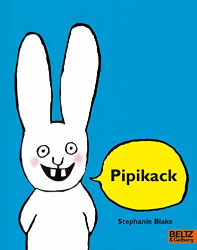 Pipikack: Vierfarbiges Bilderbuch (MINIMAX)