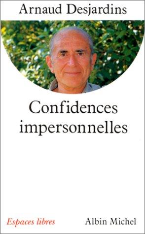 Confidences impersonnelles : entretiens avec Gilles Farcet