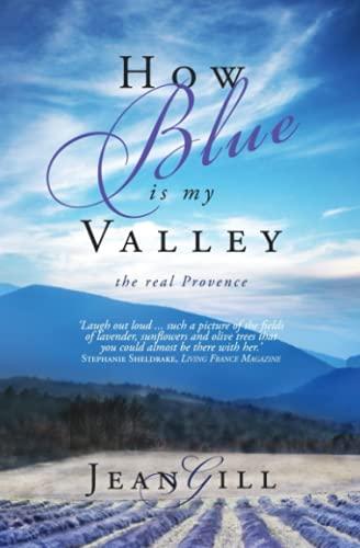 How Blue is My Valley: The Real Provence