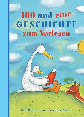 100 und eine Geschichte zum Vorlesen