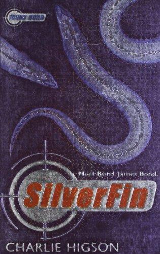 Young Bond: SilverFin: A James Bond Adventure