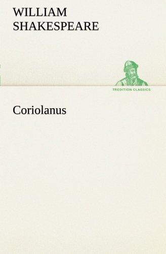 Coriolanus (TREDITION CLASSICS)