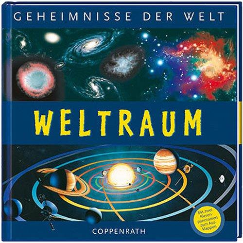 Geheimnisse der Welt. Weltraum