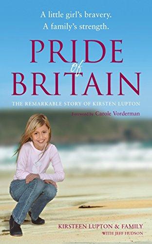 Pride of Britain: A Little Girl's Bravery. A Family's Strength.