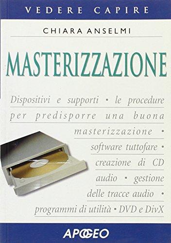 Masterizzazione (Vedere e capire)