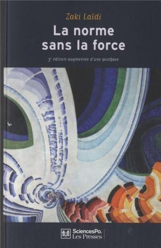 La norme sans la force : l'énigme de la puissance européenne