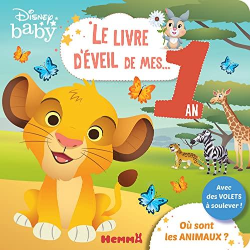 Disney baby : où sont les animaux ? : le livre d'éveil de mes... 1 an