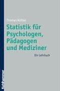 Statistik für Psychologen, Pädagogen und Mediziner: Ein Lehrbuch