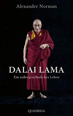 Dalai Lama. Ein außergewöhnliches Leben