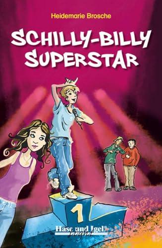 Schilly-Billy Superstar / extra light: Neuausgabe