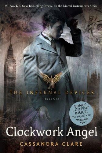 Clockwork Angel (The Infernal Devices)