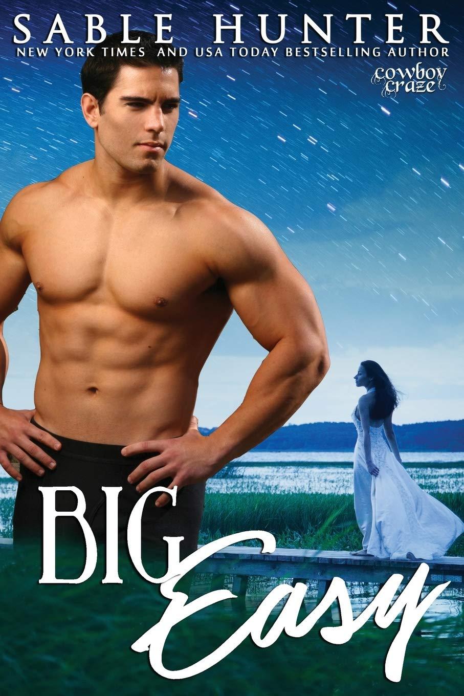 Big Easy (Cowboy Craze, Band 3)