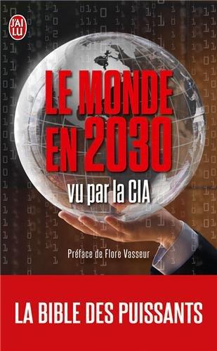 Le monde en 2030 vu par la CIA