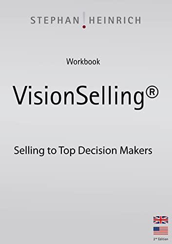 Workbook Visionselling: Selling to Top Decision Makers