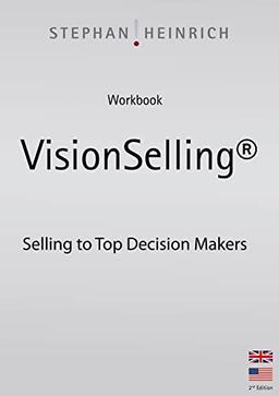 Workbook Visionselling: Selling to Top Decision Makers