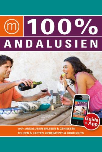 100% Travelguide Andalusien inkl. App