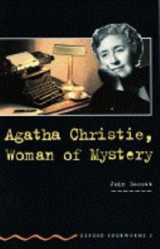 Agatha Christie, Woman of Mystery (Oxford Bookworms)