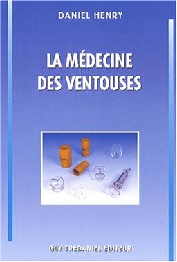 La médecine des ventouses. Ba huo fou