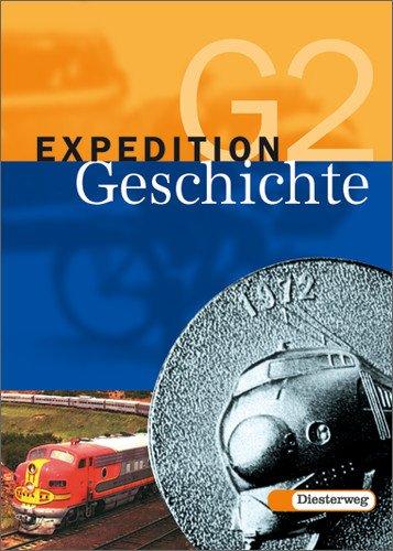 Expedition Geschichte 2. Ausgabe G. Schülerband. Brandenburg. Sachsen-Anhalt. Bd. 2. 9./10. Klasse. Gymnasium und Gesamtschule. (Lernmaterialien)