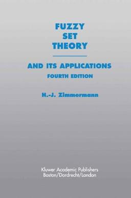 Fuzzy Set Theory―and Its Applications