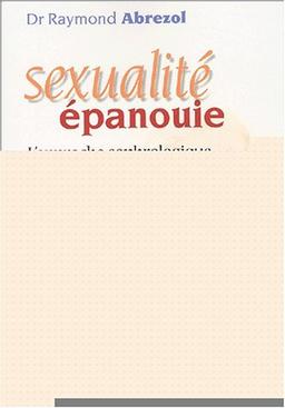 Sexualité épanouie : l'approche sophrologique