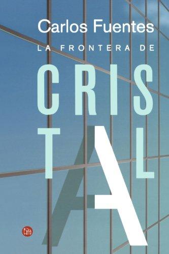 La Frontera de Cristal (Narrativa (Punto de Lectura))