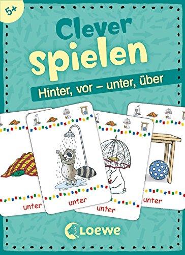 Clever spielen - Hinter, vor - unter, über