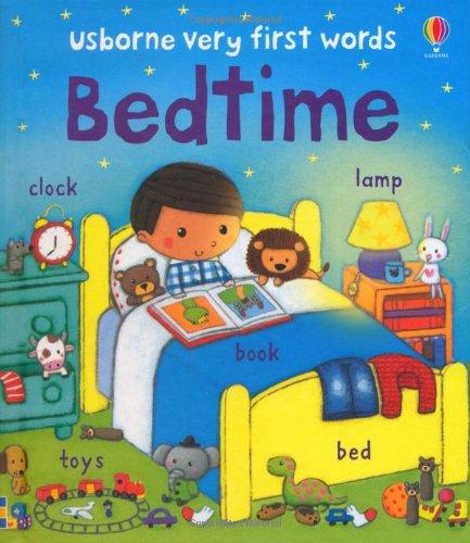 Bedtime (Usborne Very First Words)