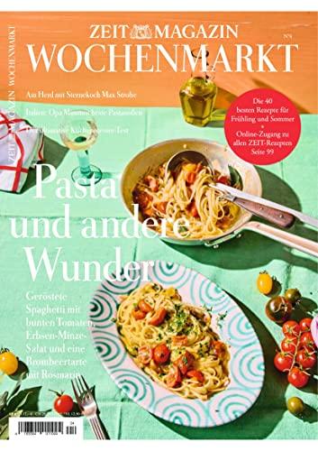 ZEITmagazin WOCHENMARKT 4/2023 "Pasta und andere Wunder"