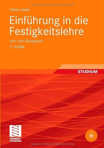 Einführung in die Festigkeitslehre: Lehr- und Übungsbuch