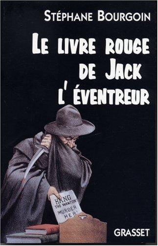 Le livre rouge de Jack l'Eventreur