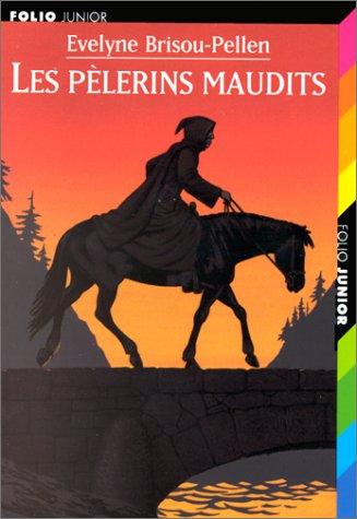 Les pèlerins maudits