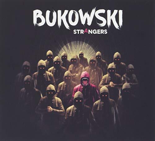 Bukowski - Strangers