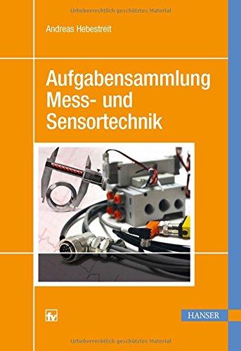 Aufgabensammlung Mess- und Sensortechnik