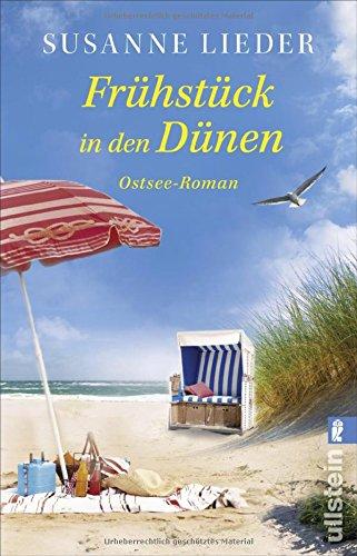 Frühstück in den Dünen: Roman